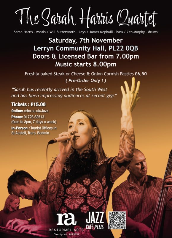 Sarah Harris quartet 7th November Lerryn Community Hall